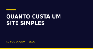 Quanto custa um site simples para pequeno negócio