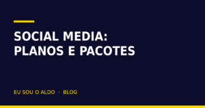 Quanto custa um social media: planos e pacotes explicados